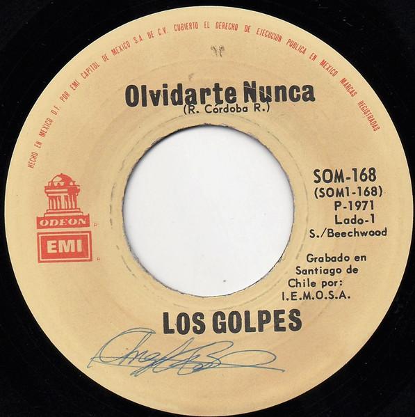 Olvidarte Nunca - Los Golpes