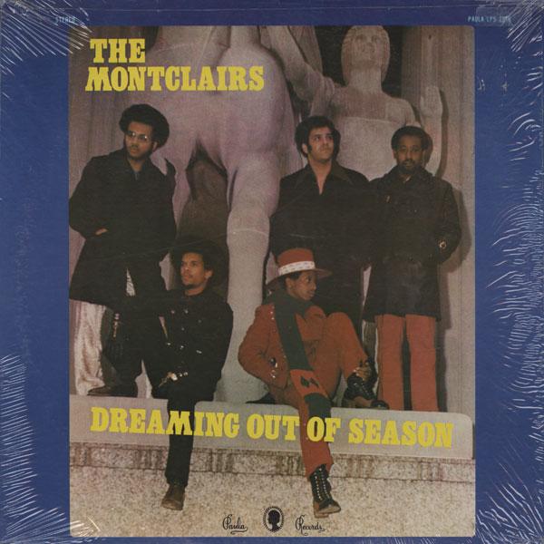 Dreaming Out Of Season - The Montclairs