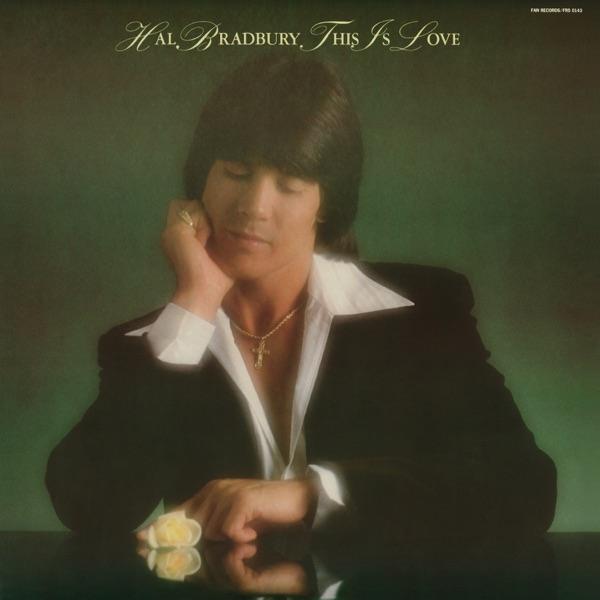 This Is Love / Call Me - Hal Bradbury