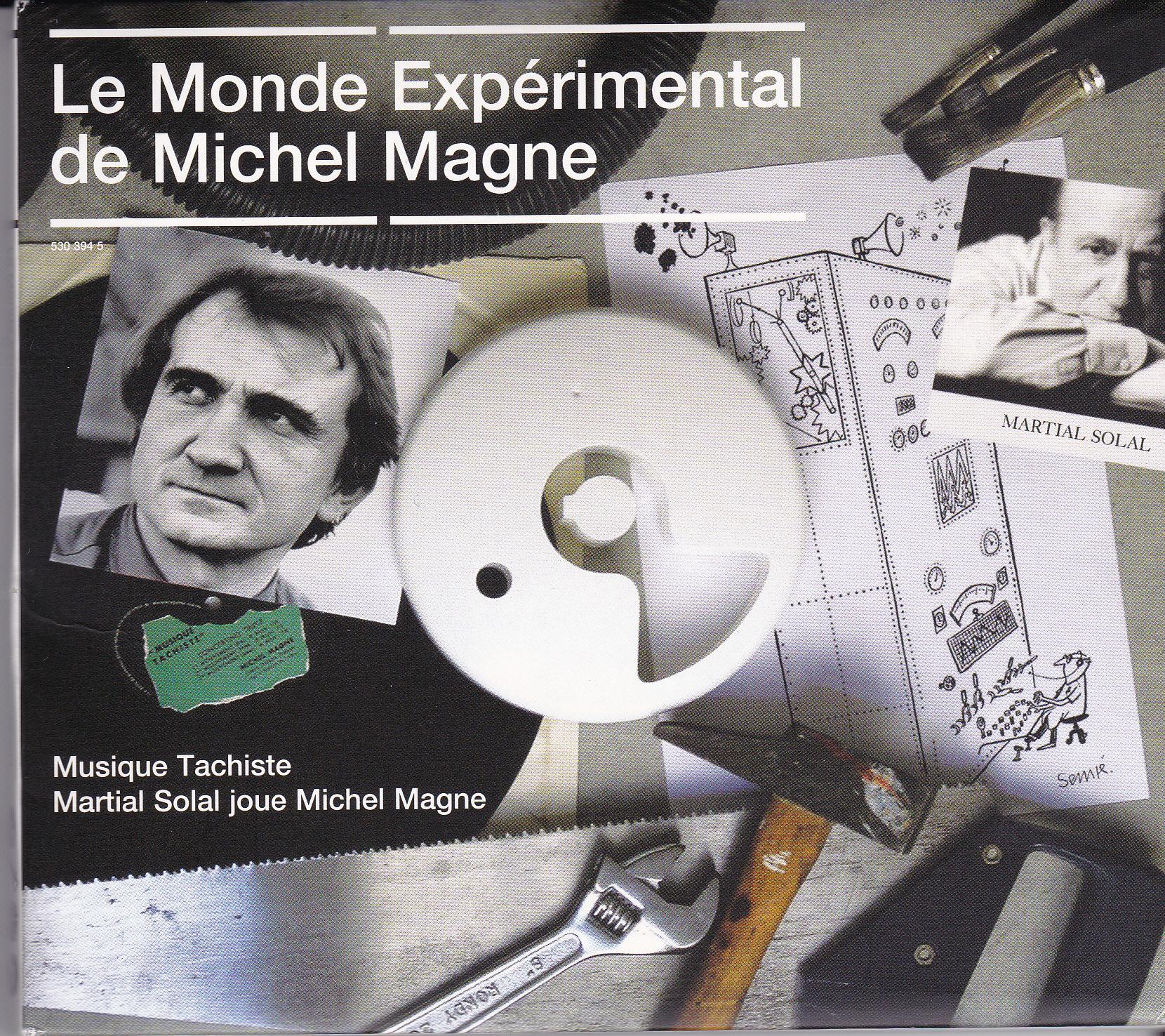 Le Monde Expérimental De Michel Magne - Michel Magne