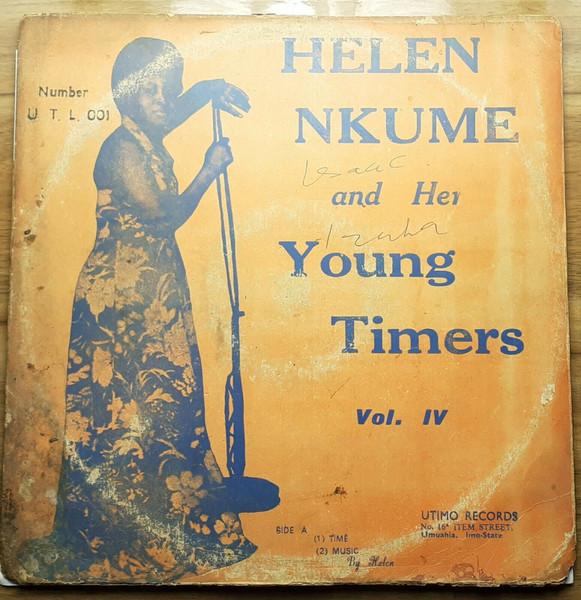 Helen Nkume And Her Young Timers Vol. IV - Helen Nkume and her Young Timers