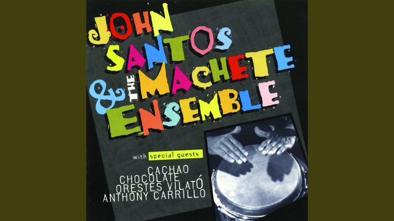 Machete - John Santos and The Machete Ensemble