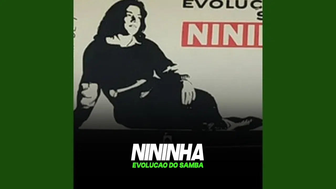 Evolução Do Samba - Nininha