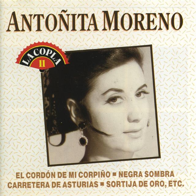 La Copla, Vol. 11 - Antoñita Moreno