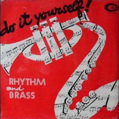 Rhythm And Brass - Stefano Liberati And Enzo Scoppa, Cicci Santucci