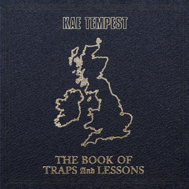 The Book Of Traps And Lessons - Kae Tempest