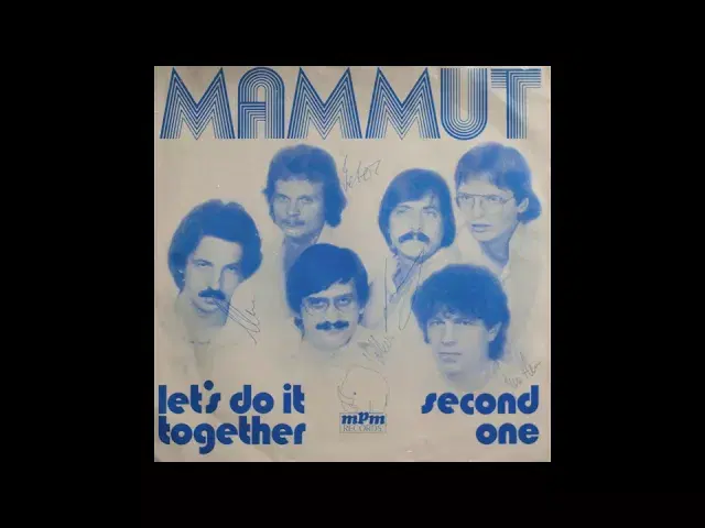 Let's Do It Together/Second One (7", 1978) - Mammut