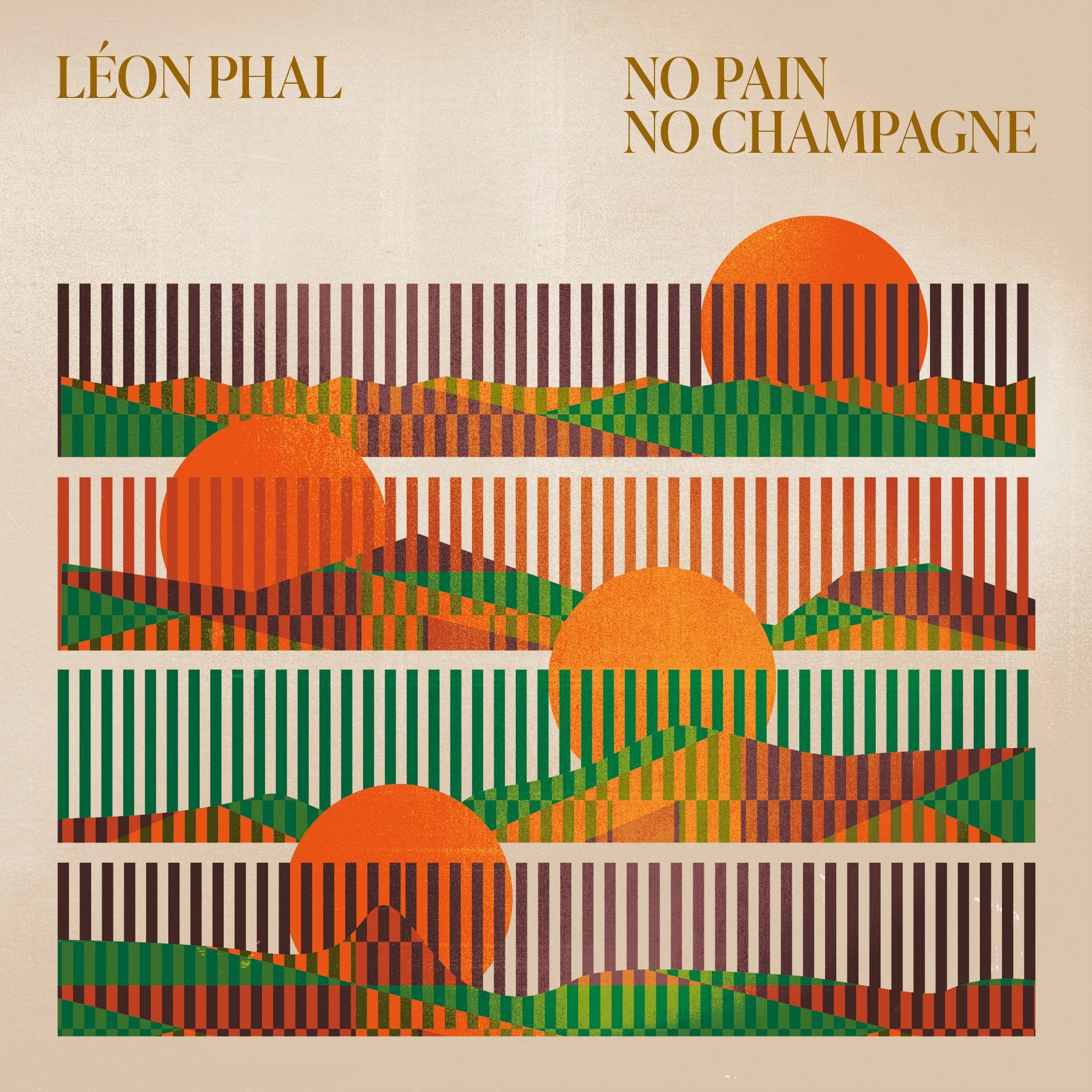 No Pain No Champagne EP - Léon Phal