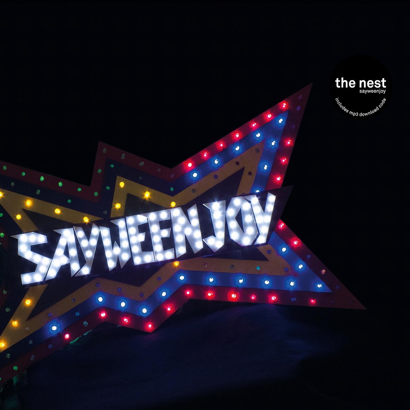 Sayweenjoy - The Nest