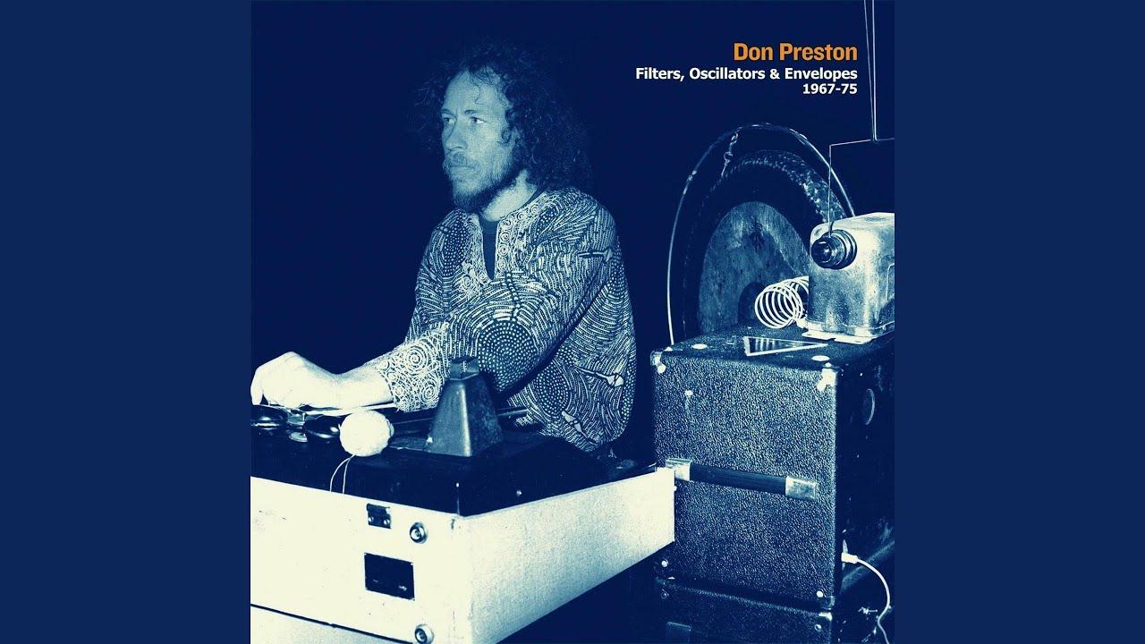 Filters Oscillators & Envelopes 1967-75 - Don Preston