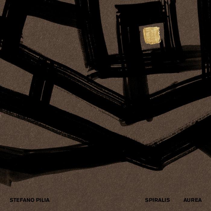 SPIRALIS AUREA - STEFANO PILIA