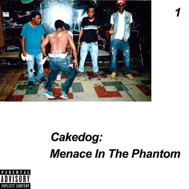 Menace in the Phantom - Cakedog