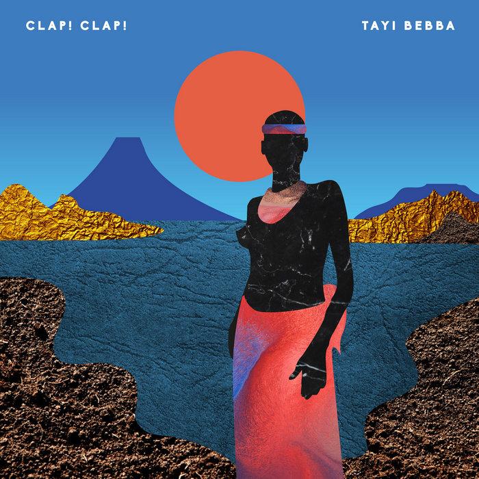 Tayi Bebba - Clap! Clap!