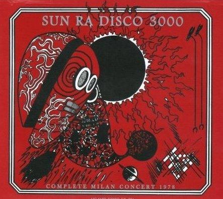 Disco 3000 - Sun Ra and his Arkestra