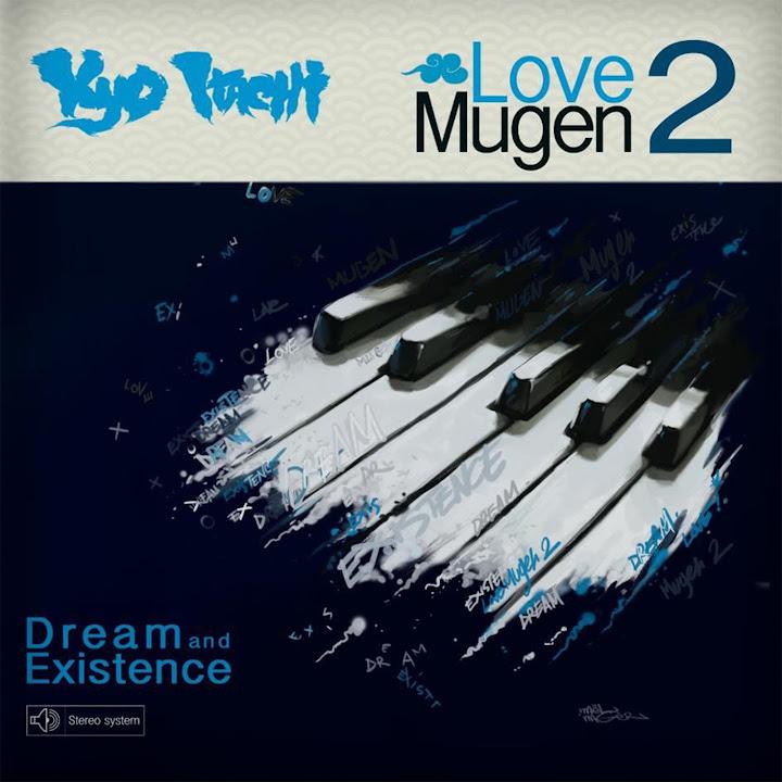 Love Mugen 2: Dream and Existence - Kyo Itachi