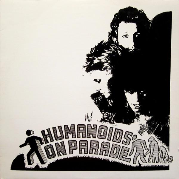 Humanoids on Parade - Humanoids On Parade
