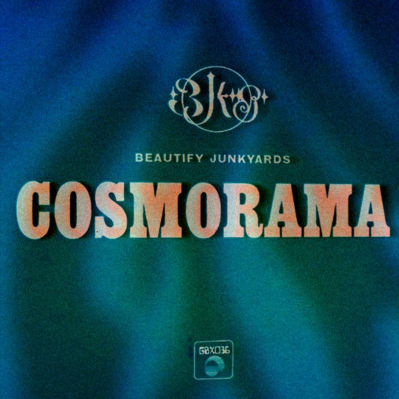Cosmorama - Beautify Junkyards