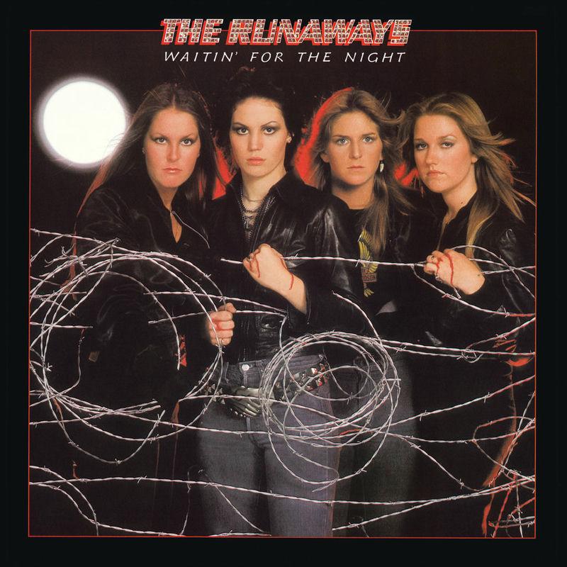 Waitin' For The Night - The Runaways