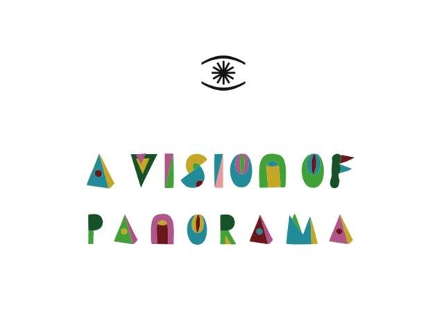  - A Vision of Panorama