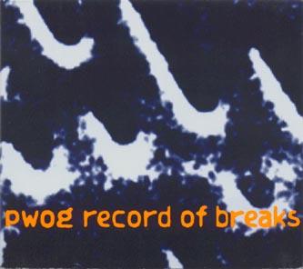 Record Of Breaks - Psychick Warriors Ov Gaia