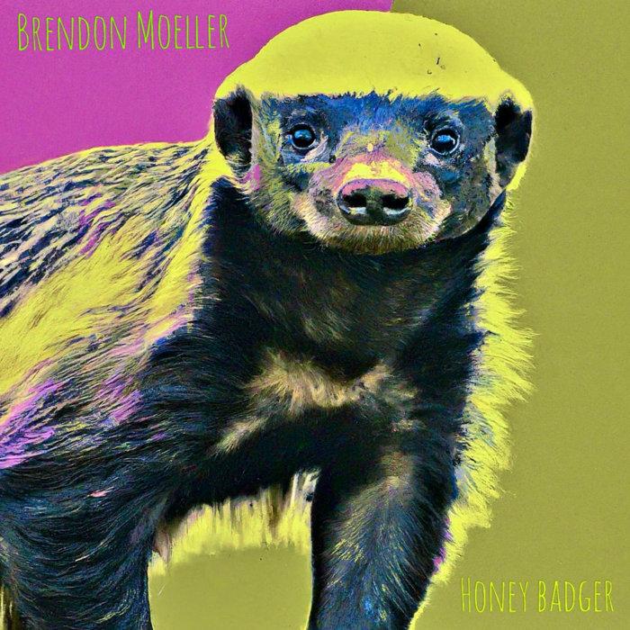 Honey Badger - Brendon Moeller