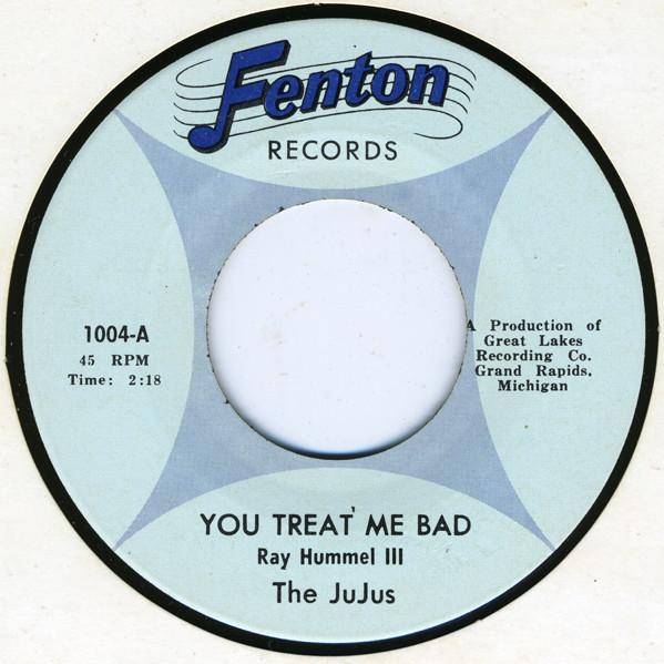 You Treat Me Bad - The JuJus