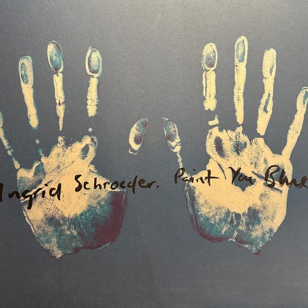 Paint You Blue - Ingrid Schroeder