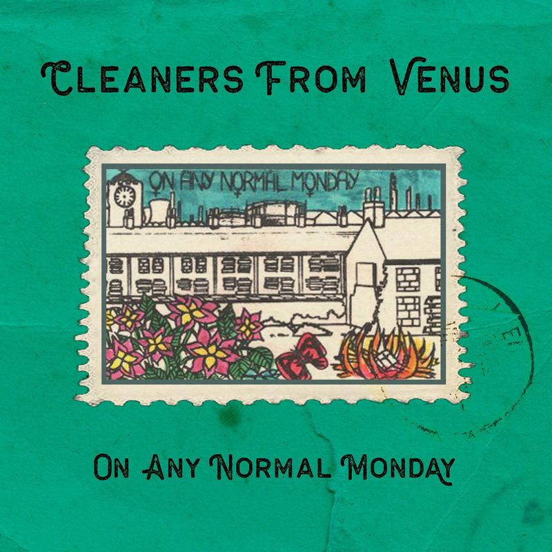 On Any Normal Monday - The Cleaners From Venus