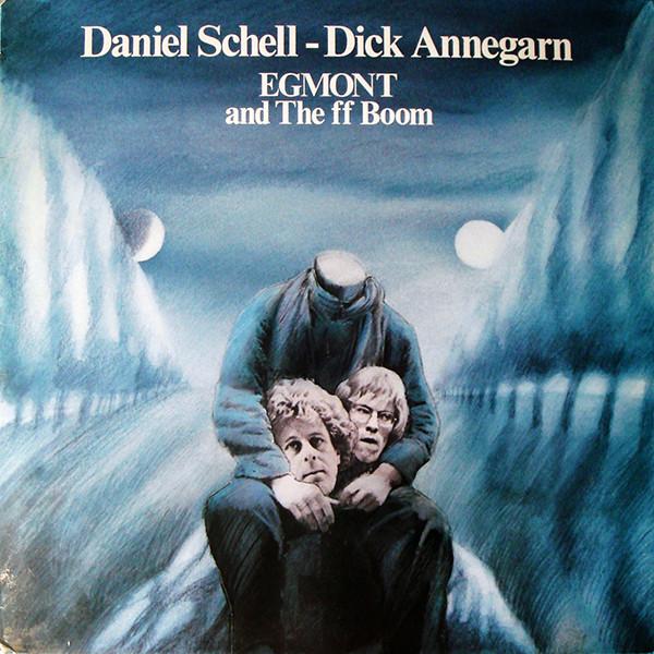 Egmont And The Ff Boom - Daniel Schell & Dick Annegarn
