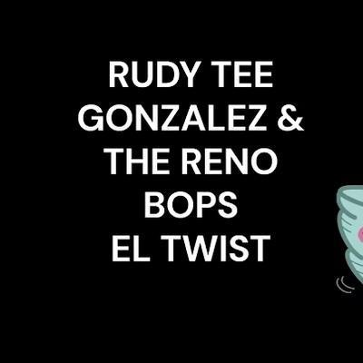  - Rudy & the Reno Bops