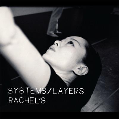 systems layers - rachel's