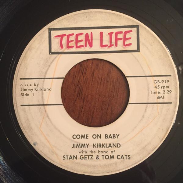 Come On Baby / I Wonder If You Wonder - Jimmy Kirkland