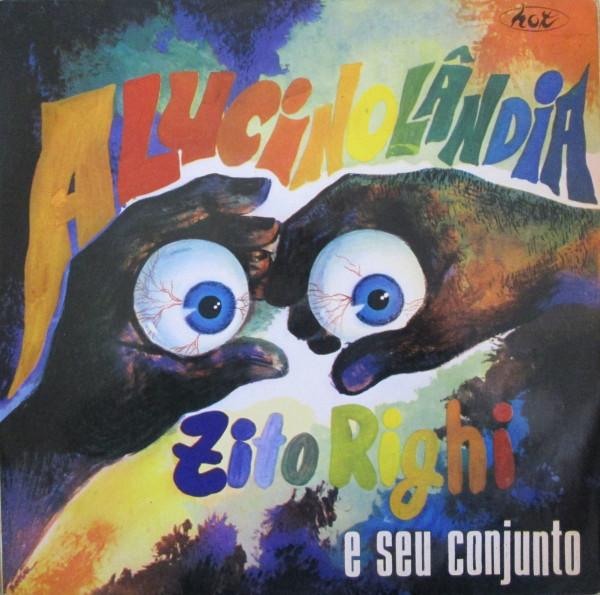 Alucinolandia - Zito Righi