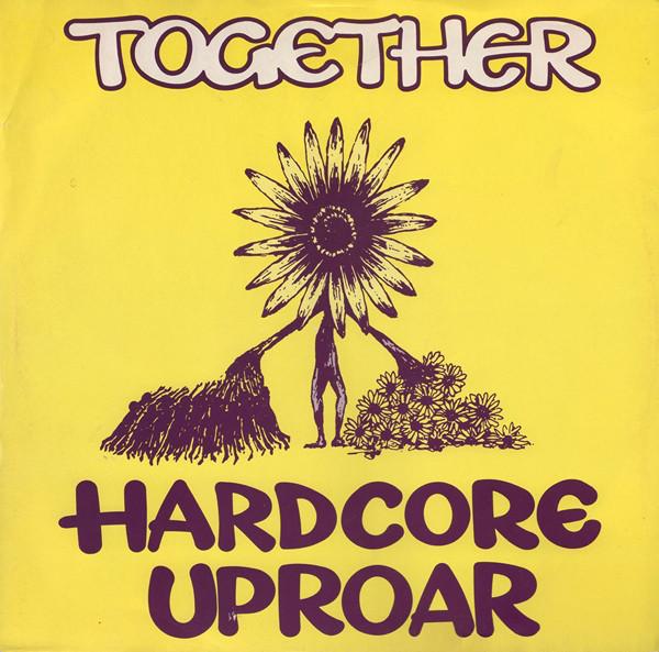 Hardcore Uproar - Together