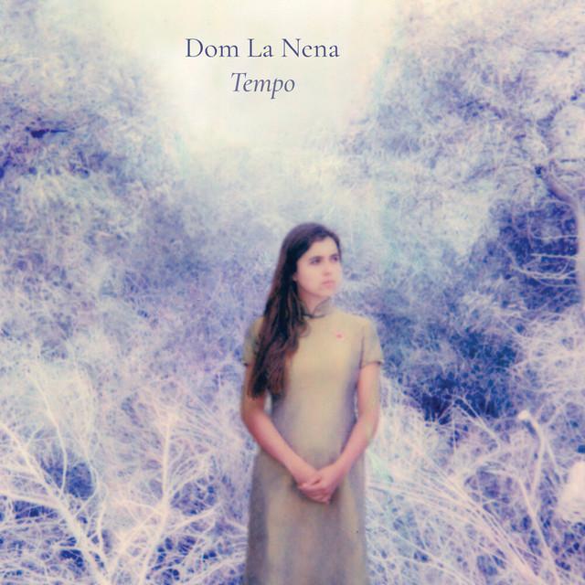 Tempo - Dom La Nena