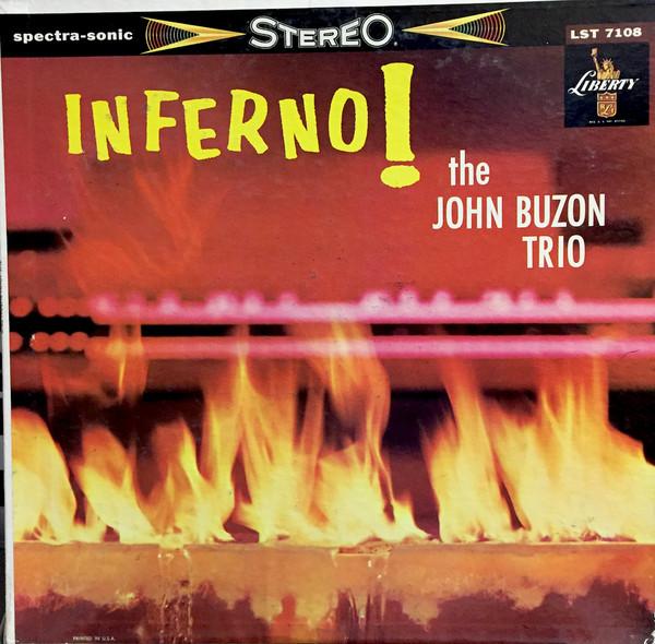 Inferno! - The John Buzon Trio