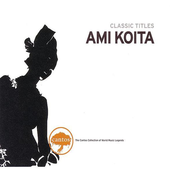 Ami Koita - Classic Titles - Ami Koita