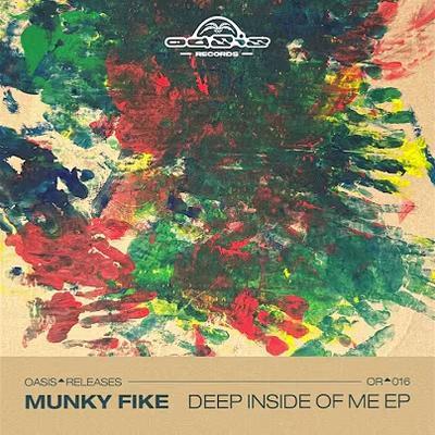 Deep Inside Of Me - Munky Fike