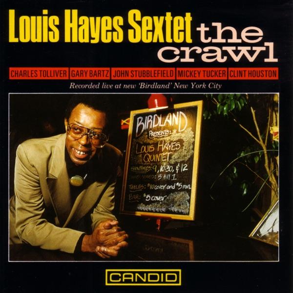 The Crawl - Louis Hayes Sextet