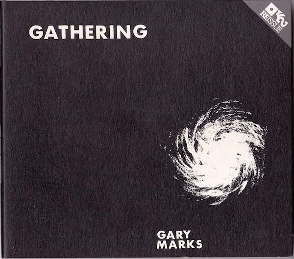 Gathering - Gary Marks