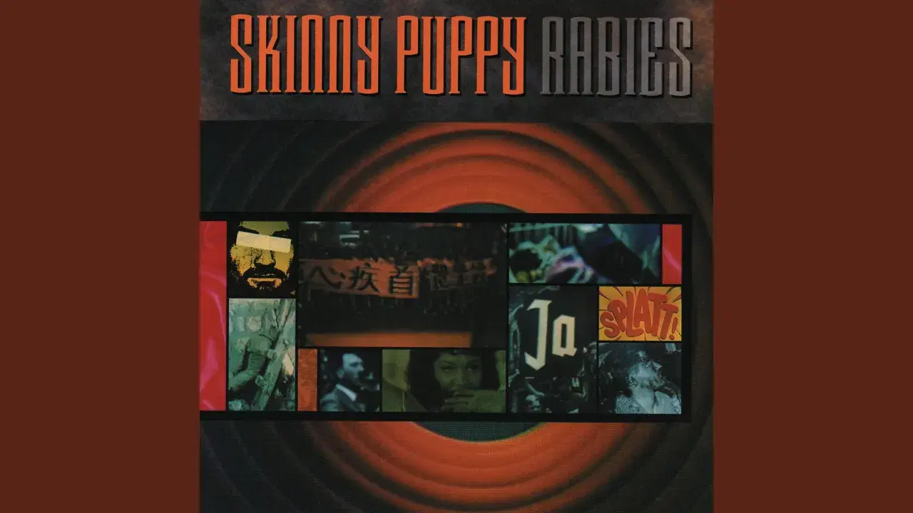 Rabies - Skinny Puppy