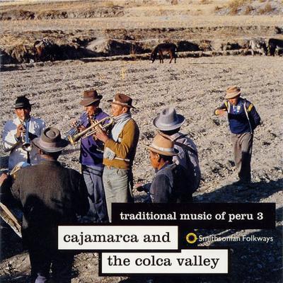 Traditional Music Of Peru, Vol. 3: Cajamarca & the Colca Valley - Group in Chetilla