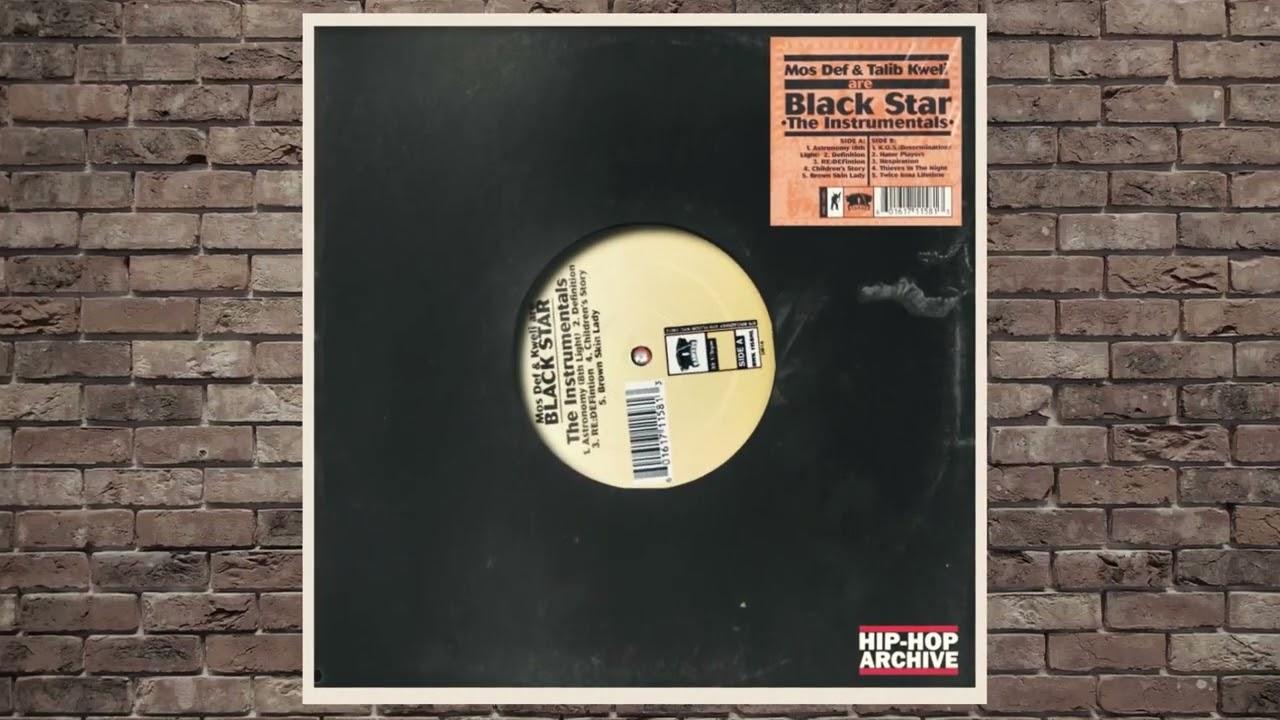 Mos Def & Talib Kweli Are Black Star (Instrumental Version) - Black Star