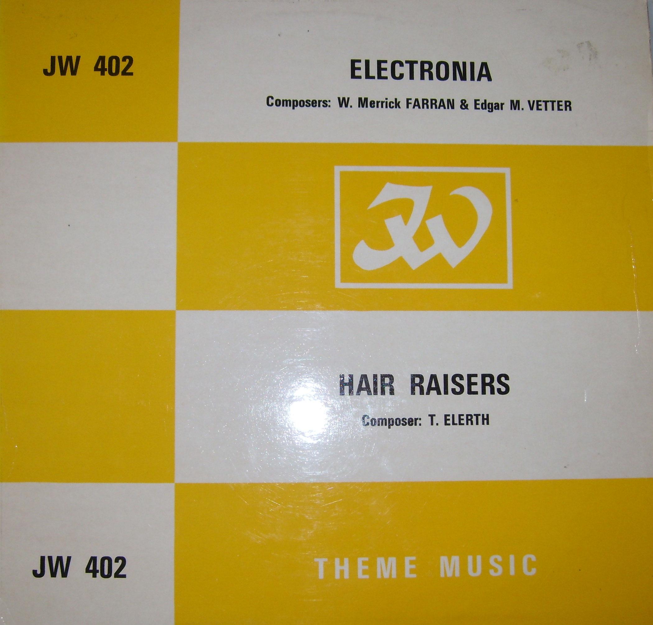 Electronia - Hair Raisers - W. Merrick Farran & Edgar M. Vetter