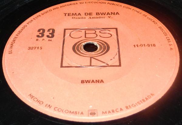  - Bwana