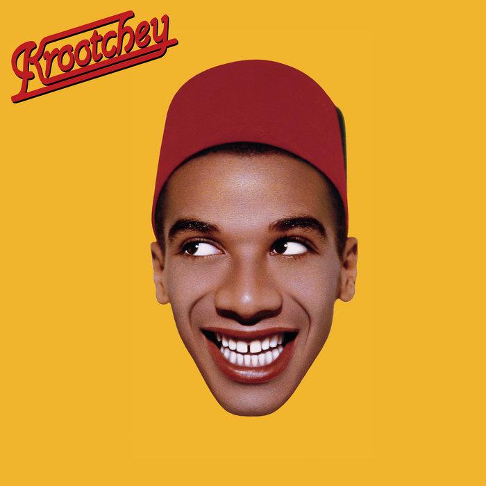 Qu'est c'qu'il a - Krootchey