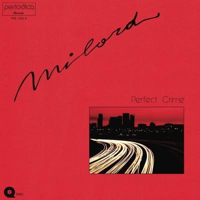 Perfect Crime - Milord