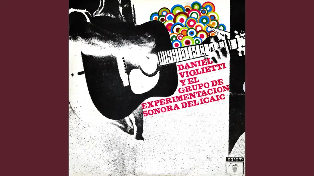 Daniel Viglietti (Remasterizado) - Daniel Viglietti, Grupo de Experimentación Sonora del ICAIC