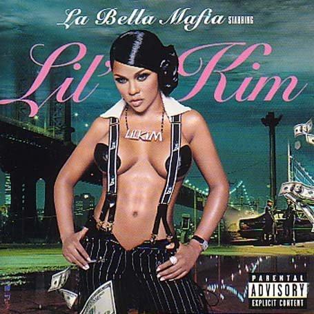La Bella Mafia - Lil' Kim