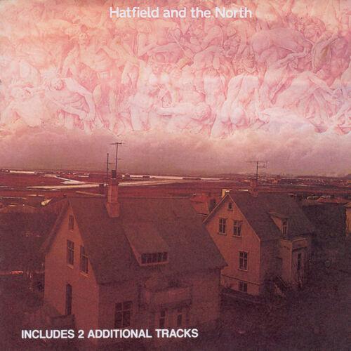Hatfield And The North - Hatfield And The North